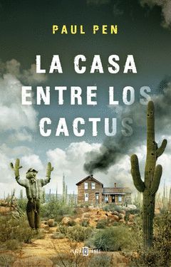 CASA ENTRE LOS CACTUS,LA.PYJ