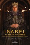 ISABEL, EL FIN DE UN SUEÑO.SERIE ISABEL-3.PYJ-RUST