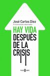 HAY VIDA DESPUES DE LA CRISIS.PYJ-RUST