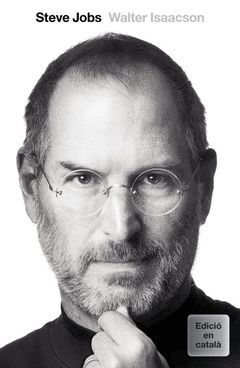 STEVE JOBS. LA BIOGRAFIA( CATALAN ).ROSA DELS VENTS-DURA