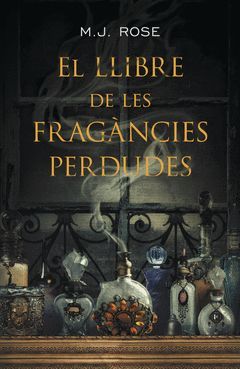 LLIBRE DE LES FRAGÀNCIES PERDUDES,EL. ROSA DELS VENTS-DURA