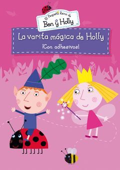VARITA MAGICA DE HOLLY,LA