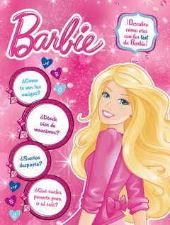 DESCUBRE CÓMO ERES CON LOS TEST DE BARBIE