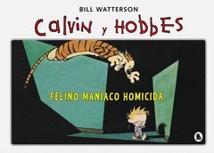 SUPER CALVIL Y HOBBES 3 FELINO MANIACO HOMICIDA (SUPER CALVIN Y HOBBES 3)