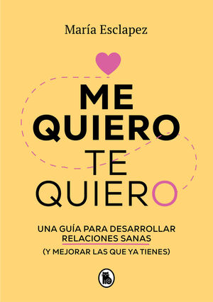 ME QUIERO, TE QUIERO