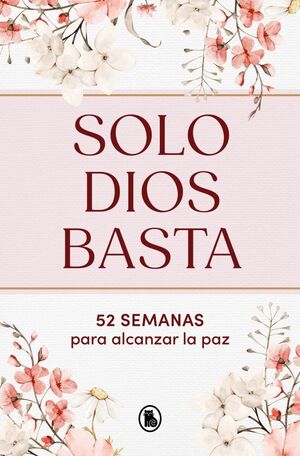 SOLO DIOS BASTA