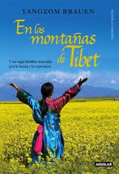 EN LAS MONTAÑAS DEL TÍBET (ACROSS MANY MOUNTAINS)
