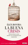 BUENA CRISIS,LA. AGUILAR( EDICIÓN 2012)