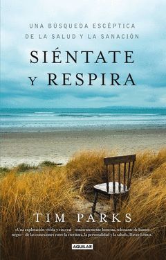 SIÉNTATE Y RESPIRA. AGUILAR-RUST