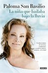 PALOMA, LA NIÑA QUE BAILABA BAJO LA LLUVIA.AGUILAR-DURA