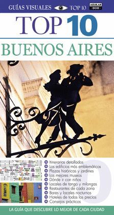 BUENOS AIRES.GUIAS VISUALES TOP 10.ED15.PAIS AGUILAR