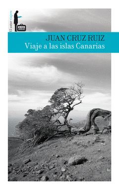 VIAJE A LAS ISLAS CANARIAS.EL AUTOR VIAJERO- PAIS-AGUILAR