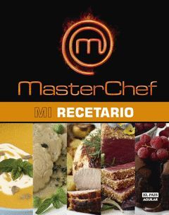 MI RECETARIO MASTERCHEF. PAIS-AGUILAR