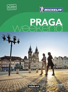 PRAGA.GUÍA VERDE WEEKEND MICHELIN ED16.AGUILAR