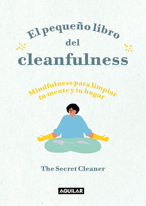 EL PEQUEÑO LIBRO DEL CLEANFULNESS