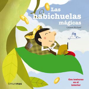 HABICHUELAS MÁGICAS,LAS