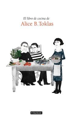 LIBRO DE COCINA DE ALICE B. TOKLAS.EL.BLACKLIST-DURA