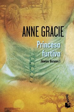 PRINCESA FURTIVA.-JINETES OSCUROS-1.BOOKET ED. LIMITADA 6,95