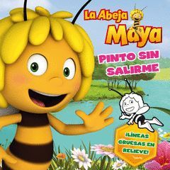 MAYA. PINTO SIN SALIRME