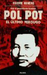 POL POT,EL ULTIMO VERDUGO.PLANETA