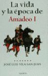 AMADEO I,VIDA Y EPOCA.PLANETA