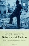 DEFENSA DEL ALCAZAR.PLANETA