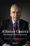 PAGINA DIFICIL DE ARRANCAR,UNA (MEMORIAS DE ALFONSO GUERRA).PLANETA-DURA