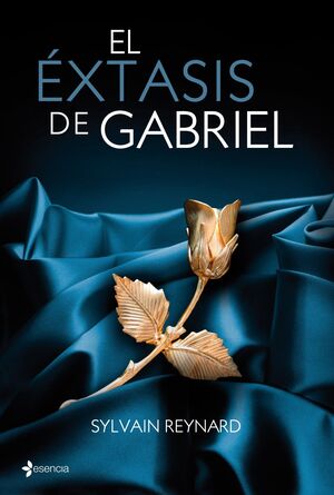 ÉXTASIS DE GABRIEL, EL.SAGA GABRIEL-02.ESENCIA-RUST