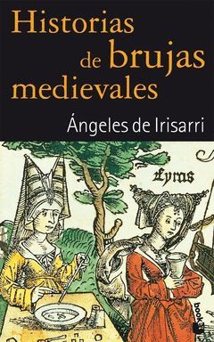 HISTORIAS DE BRUJAS MEDIEVALES-BOOKET-2216-ED.08