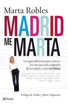 MADRID ME MARTA. PLANETA-RUST.