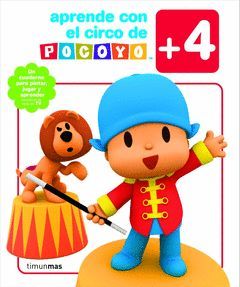 POCOYO.APRENDE CON EL CIRCO DE POCOYO.+ 4 AÑOS.TM-INF