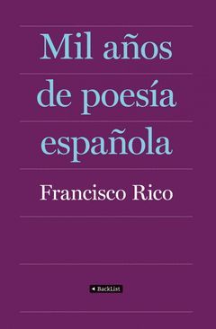 MIL AÑOS DE POESIA ESPAÑOLA.BACKLIST-DURA