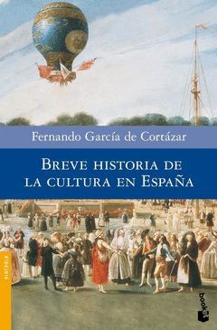 BREVE HISTORIA DE LA CULTURA EN ESPAÑA-BOOKET-3208