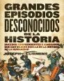 GRANDES EPISODIOS DESCONOCIDOS DE LA HISTORIA.PLANETA-G-RUST