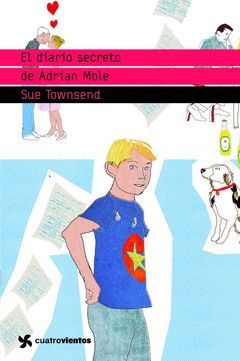 DIARIO SECRETO DE ADRIAN MOLE,EL.CUATROVIENTOS.PLANETA LECTOR