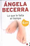 LO QUE LE FALTA AL TIEMPO.BOOKET-VERANO 2010- DURA