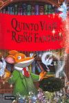 GERONIMO STILTON-005.QUINTO VIAJE AL REINO DE LA FANTASIA.DESTINO-INF-DURA