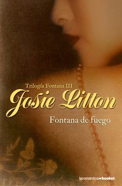 FONTANA DE FUEGO III.-BOOKET-8/6-LA ROMANTICA