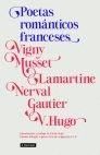 POETAS ROMANTICOS FRANCESES.(ED. BILINGUE)BACKLIST-DURA