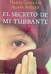 SECRETO DE MI TURBANTE,EL.CARTONE.PLANETA