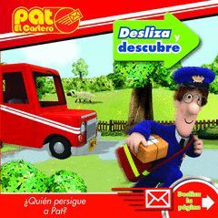 PAT EL CARTERO. DESLIZA Y DESCUBRE.PLANETA