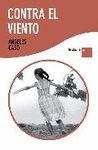 CONTRA EL VIENTO.LECTURA PLUS-RUST