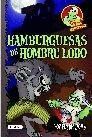 COCINA MONSTRUOS 03. HAMBURGUESAS DE HOMBRE LOBO.DESTINO-INF-RUS