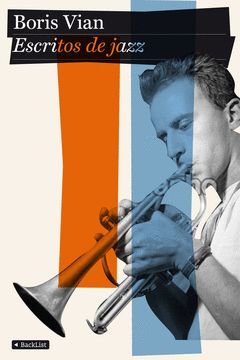 ESCRITOS DE JAZZ. BACKLIST-RUST