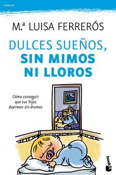 DULCES SUEÑOS, SIN MIMOS NI LLOROS.BOOKET-FAMILIA-4139