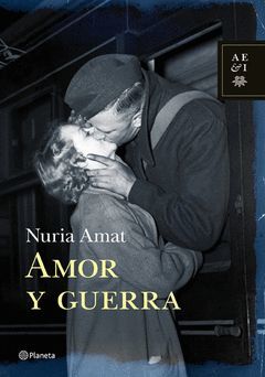 AMOR Y GUERRA. PLANETA-DURA