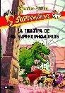 TRAMPA DE LOS SUPERDINOSAURIOS, LA.DESTINO-RUST