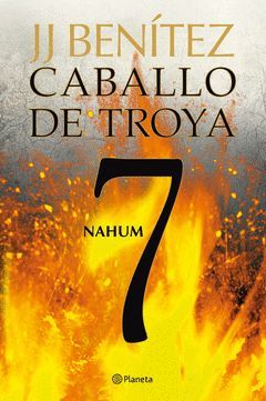 CABALLO DE TROYA-7.NAHUM. PLANETA-RUST