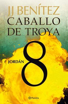 CABALLO DE TROYA-8.JORDAN.PLANETA-RUST