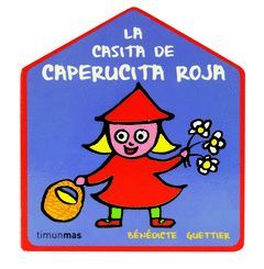 LA CASA DE CAPERUCITA ROJA